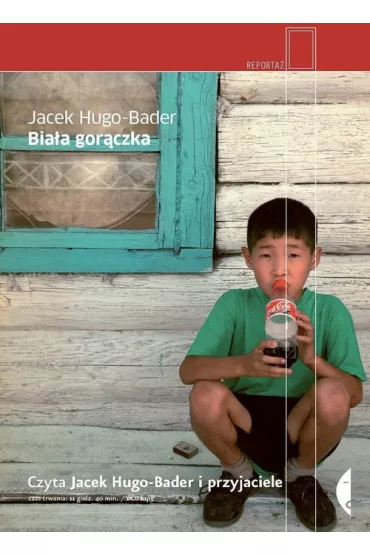 Audiobook Bia�a gor�czka CD - Jacek Hugo-Bader