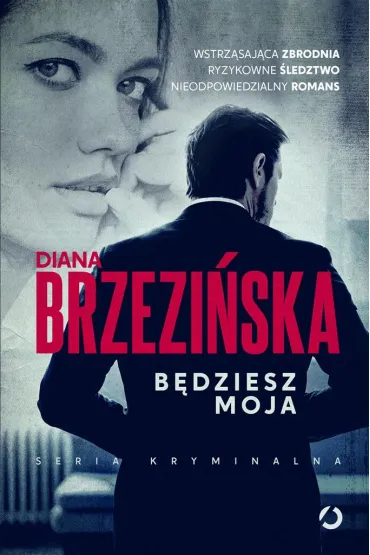 B�dziesz moja - Diana Brzezi�ska