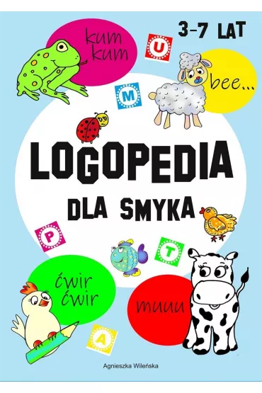 Logopedia dla smyka - Agnieszka Wile�ska