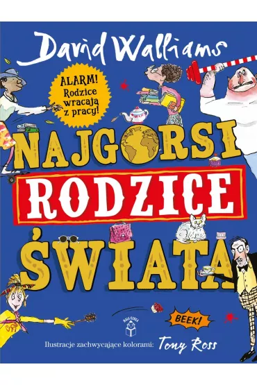 Najgorsi rodzice �wiata - David Walliams