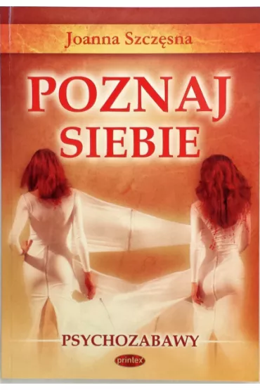 Poznaj siebie - Joanna Szcz�sna