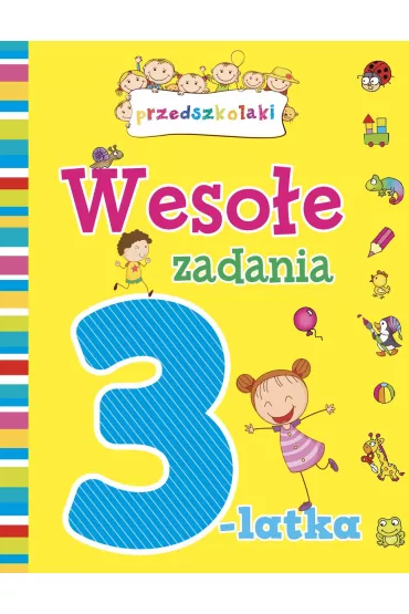 Weso�e zadania 3-latka - El�bieta Lekan , Joanna Myjak
