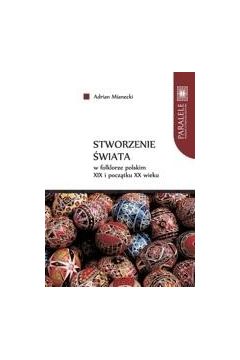 eBook Stworzenie wiata w folklorze polskim XIX i pocztku XX wieku pdf