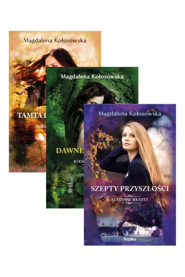 Pakiet Rodzinne Sekrety. Tomy 1-3: Tamta dziewczyna, Dawne obietnice, Szepty przyszoci - Magdalena Koosowska