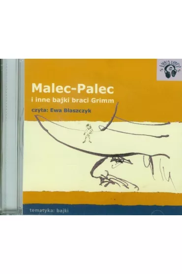 Audiobook Malec-Palec i inne bajki braci Grimm CD - Wilhelm Grimm
