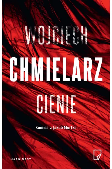 Cienie - Wojciech Chmielarz