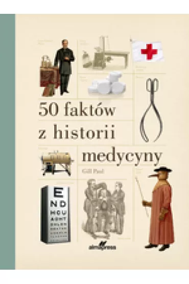 50 fakt�w z historii medycyny - Gill Paul