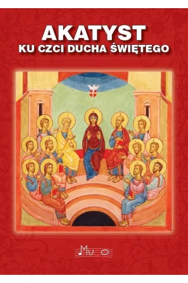 Akatyst ku czci Bogurodzicy