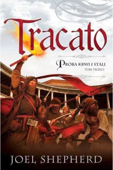 Tracato - Joel Shepherd