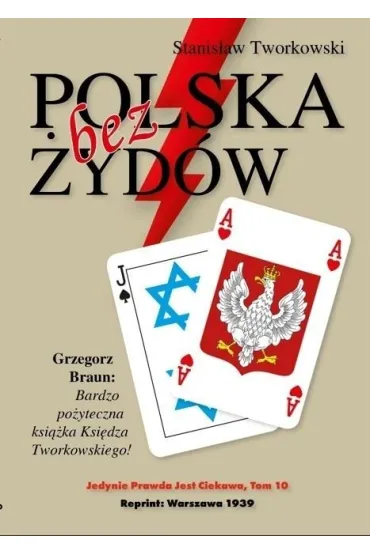 Polska bez �yd�w Stanis�aw Tworkowski - Stanis�aw  Tworkowski
