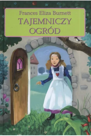 Tajemniczy ogr�d - Frances Hodgson Burnett