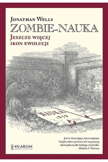 Zombie-nauka. Jeszcze wi�cej ikon ewolucji - Jonathan Wells
