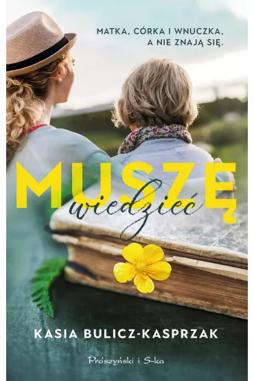 Musz� wiedzie� - Kasia Bulicz-Kasprzak