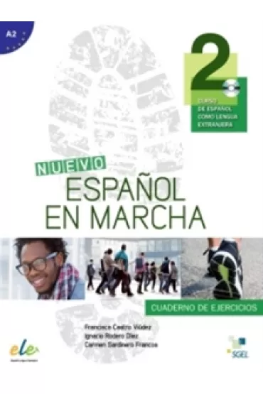 Nuevo Espanol en marcha 2. Cuaderno de ejercicios + CD - Carmen Sardinero Francos, Francisca Castro Viudez, Ignacio Rodero Diez