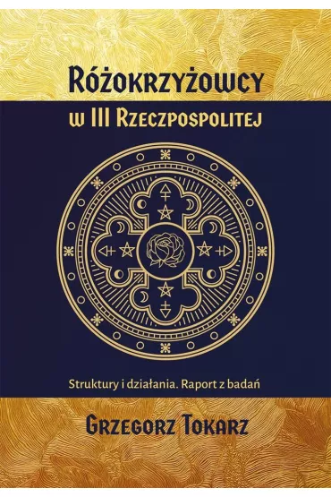 R�okrzy�owcy w III Rzeczypospolitej - Grzegorz Tokarz