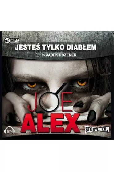 Audiobook Jeste� tylko diab�em CD - Joe Alex
