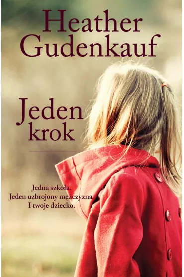 Jeden krok - Heather Gudenkauf