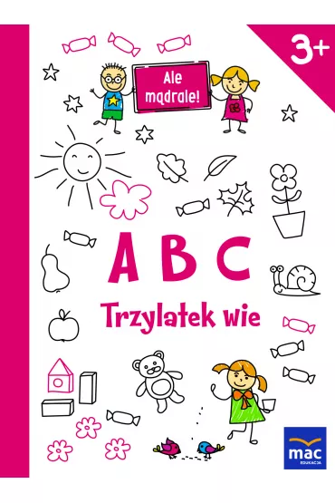ABC. Trzylatek wie