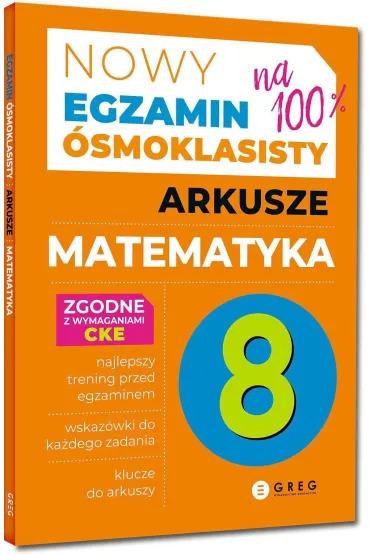 Pakiet Nowy Egzamin �smoklasisty. Repetytorium: J�zyk polski oraz Matematyka, Nowe Repetytorium. Szko�a podstawowa. J�zyk angielski, Nowy Egzamin �smoklasisty. Arkusze: J�zyk polski, Matematyka, J�zyk angielski