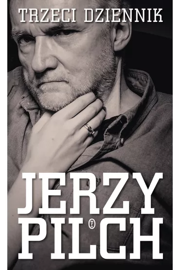 Trzeci dziennik - Jerzy Pilch
