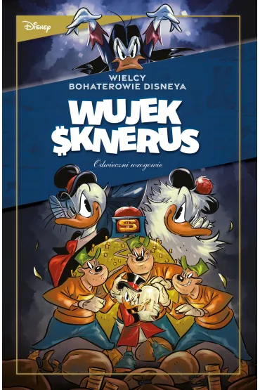 Wielcy bohaterowie Disneya. Wujek Sknerus. Tom 2. Odwieczni wrogowie. &bdquo;Dzia�anie dzia�a&rdquo; oraz inne h - R�ni arty�ci