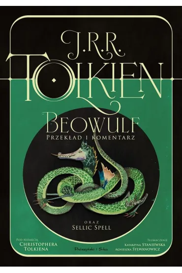 Beowulf (przek�ad i komentarz oraz Sellic Spell pod redakcj� Christophera Tolkiena) - J. R. R. Tolkien