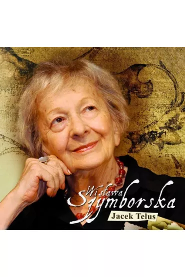 Wis�awa Szymborska (CD) - Jacek Telus
