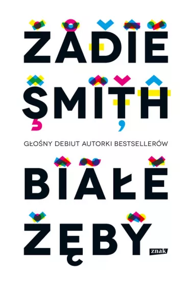 Bia�e z�by - Zadie Smith