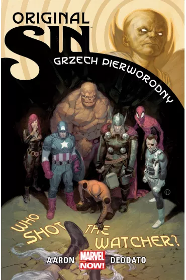 Marvel Now Original Sin. Grzech pierworodny. Tom 1 - Jason Aaron