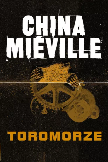 Toromorzemeville China - China Mieville