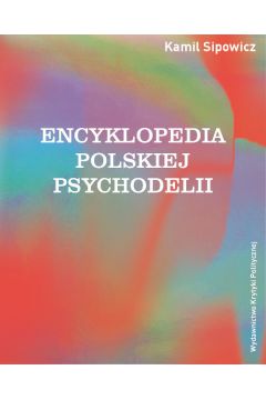 Encyklopedia polskiej psychodelii