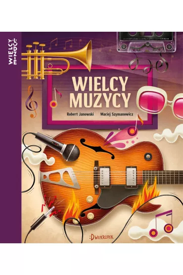 Wielcy muzycy - Robert Janowski