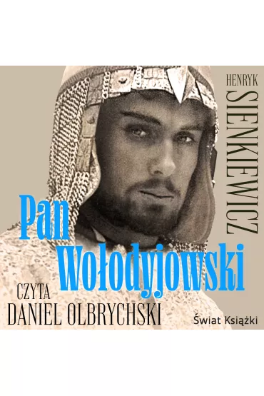 Audiobook Pan Wo�odyjowski mp3 - Henryk Sienkiewicz
