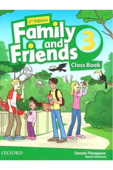 Family and Friends. Second Edition. Level 3. Class Book - Thompson Tamzin