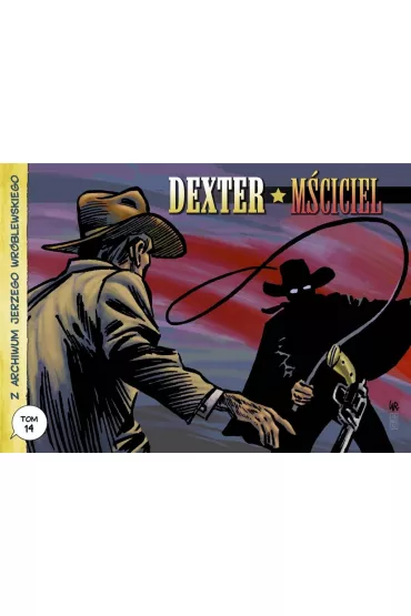 Dexter. Z archiwum Jerzego Wr�blewskiego. Tom 14 - Jerzy Wr�blewski