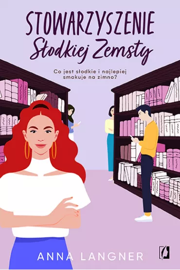 Stowarzyszenie S�odkiej Zemsty - Anna Langner