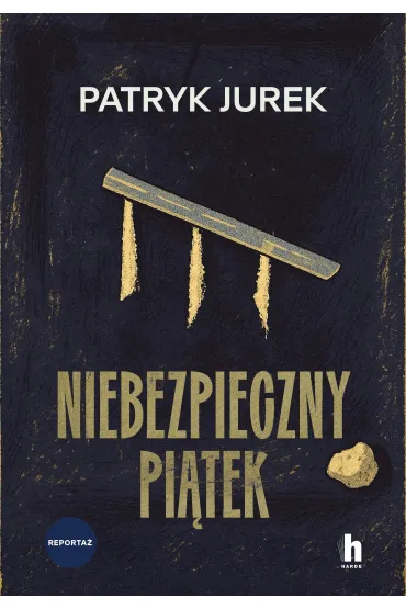 Niebezpieczny pi�tek - Patryk Jurek