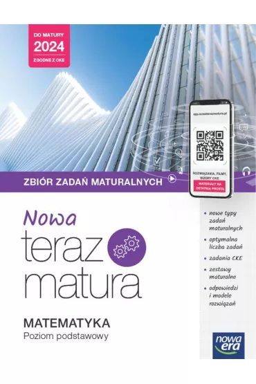 Nowa Teraz matura. Matematyka. Zbi�r zada� maturalnych. Poziom podstawowy. Do matury 2024 - Barbara Mojsiewicz, Joanna Czarnowska, Jolanta Weso�owska, Lech Cha�ko, Wojciech Babia�ski, Krzysztof  Roso�ek, �ukasz  Czerema�ski, Jacek Klisowski, Marcin Matyja