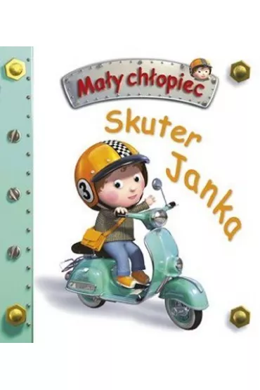 Ma�y ch�opiec. Skuter Janka