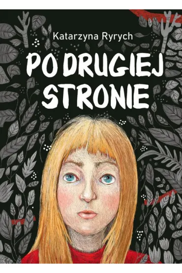 Po drugiej stronie - Katarzyna Ryrych