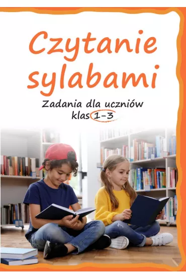 eBook Czytanie sylabami. Zadania dla uczni�w klas 1-3 pdf - Lucyna  Kasjanowicz