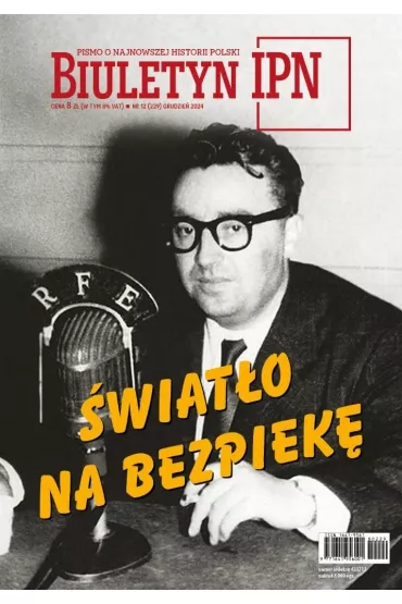Biuletyn IPN nr 12/2024 �wiat�o na bezpiek�