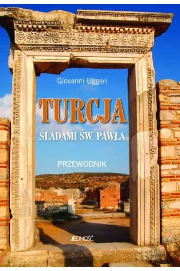 Turcja �ladami �w. Paw�a - Giovanni Uggeri