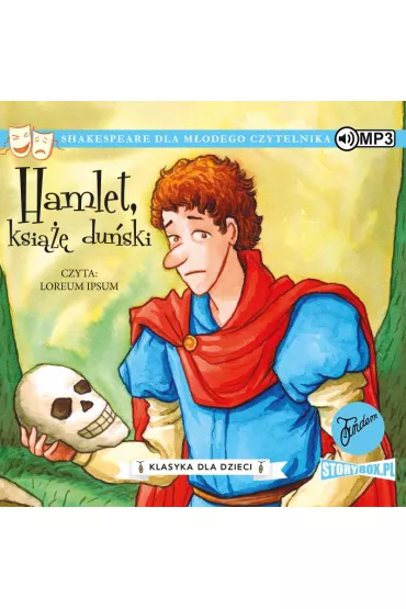 Audiobook Hamlet, ksi duski. Klasyka dla dzieci. William Szekspir. Tom 1 CD - William Shakespeare