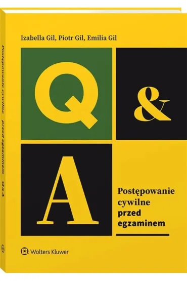Post�powanie cywilne przed egzaminem - Izabella Gil, Piotr Gil, Emilia Gil