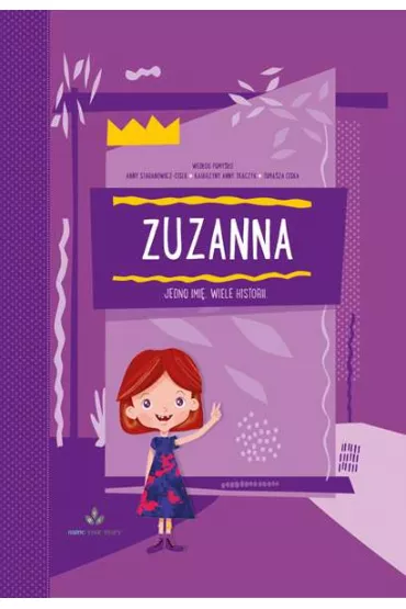 Zuzanna jedno imi� wiele historii