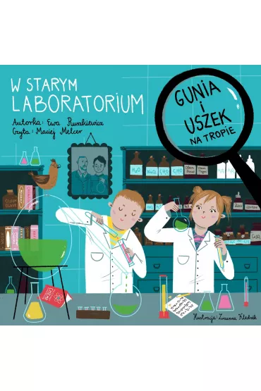 Audiobook Gunia i Uszek na tropie. W starym laboratorium mp3 - Ewa  Ruszkiewicz