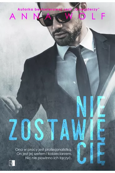 Nie zostawi Ci - Heide Bergmann, Anna Wolf