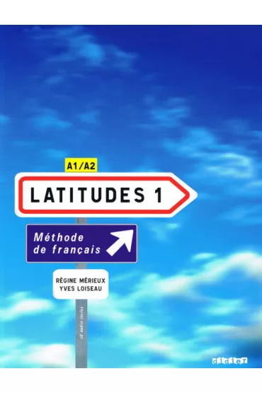 Latitudes 1 podr�cznik + CD DIDIER - Yves Loiseau, Regine Merieux