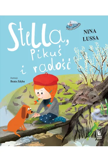 Stella, Piku� i rado�� - Nina  Lussa